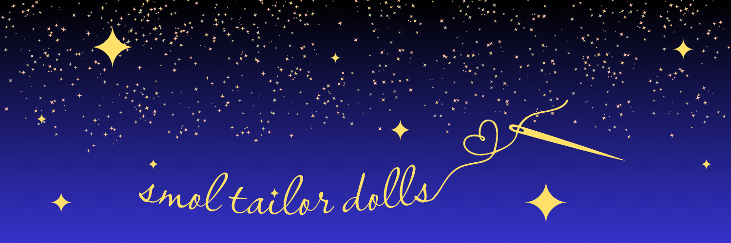 smol tailor dolls